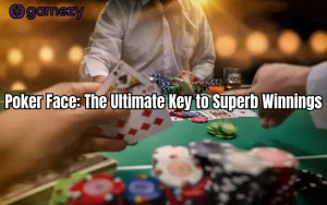 poker face